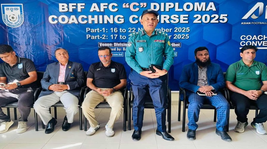 সিলেটে বাফুফে এএফসি সি ডিপ্লোমা কোচিং কোর্সের উদ্বোধন