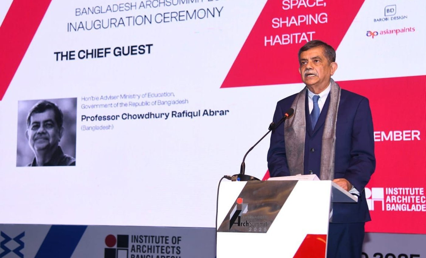ঢাকায় বাংলাদেশ আর্ক সামিট ২০২৫ উদ্বোধন: টেকসই স্থাপত্যে নতুন যাত্রা